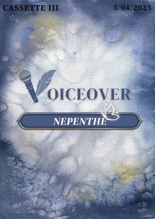 Casette III Nepenthe